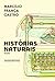 Histórias Naturais by Marcílio França Castro