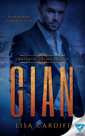Gian (Trassato Crime Family, #1)