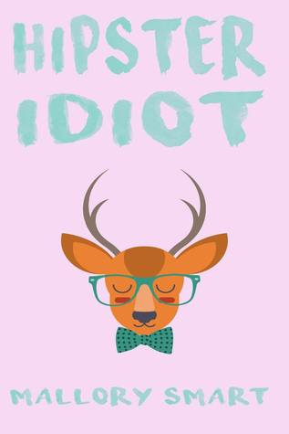 Hipster Idiot