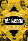 Guerreiros não na...