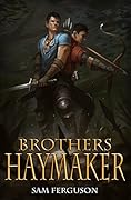 Brothers Haymaker