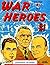 WAR HEROES OF WORLD WAR TWO WRITTEN AS EVENTS UNFOLDED: VOL. 1 4 COMPLETE CLASSIC COMIC BOOKS FROM 1942-1943
