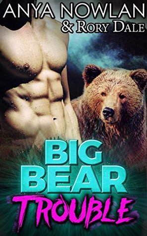 Big Bear Trouble (Sweetwater Brides, #2)