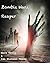 ZOMBIE WARZ: Part 1: REAPER