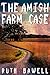 The Amish Farm Case (A Salome Simon Amish Mystery #2)