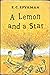 A Lemon and a Star