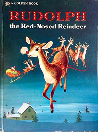 Rudolph the Red-nosed Reindeer (A Golden Book) 1976