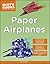 Paper Airplanes