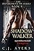Shadow Walker: Retribution ...