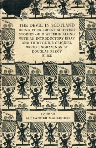 The Devil in Scotland: Being Four Great Scottish Stories of Diablerie (Hardcover)