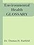 Environmental Health Glossary