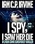 I Spy, I Saw Her Die: Book Two