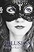 Illusion: Book One
