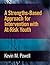 A Strengths-Based Approach for Intervention with At-Risk Youth