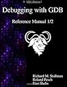 Debugging with GDB - Reference Manual 1/2