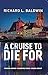 A Cruise to Die For (Lou Searing Mysteries)