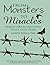 From Monsters to Miracles by Anette Edens