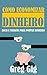 Como Economizar Dinheiro by Greg Gig
