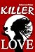 Killer Love
