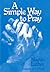 A Simple Way to Pray