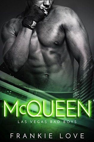 McQueen (Las Vegas Bad Boys, #3)