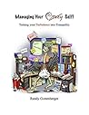 Managing Your Crazy Self!: Turning your Turbulence into Tranquility Managing Your Crazy Self!: Turning your Turbulence into Tranquility