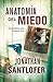 Anatomía del miedo by Jonathan Santlofer