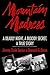 Mountain Madness by Jimmy Dale Taylor