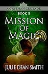 Mission of Magic