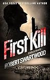 First Kill: A Holly Lin Novella (Holly Lin Series)