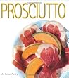 Prosciutto (The I...