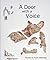 A Door with a Voice