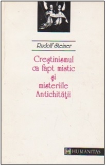 Creștinismul ca fapt mistic și misteriile Antichității