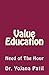 Value Education: Need of The Hour