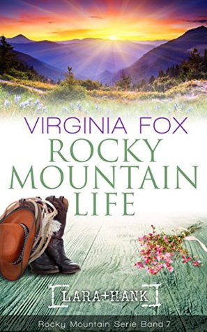 Rocky Mountain Life (Rocky Mountain Serie, #7)