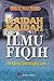 Kaidah Kaidah Ilmu Fiqah (Al-Qowa'idul Fiqahiyyah)