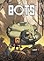 Bots, Tome 1 (Bots, #1)