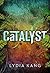 Catalyst (Control, #2)