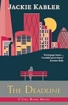 The Deadline (Cora Baxter Mysteries) The Deadline (Cora Baxter Mysteries)