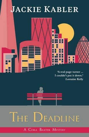 The Deadline (Cora Baxter Mysteries)