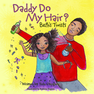 Daddy Do My Hair? Beth's Twists (Daddy Do My Hair, #1)