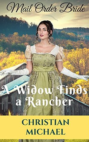 A Widow Finds a Rancher (Kindle Edition)