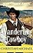 Wandering Cowboy