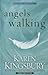 Angels Walking