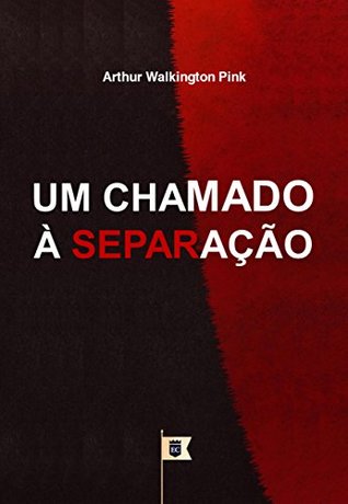 Um Chamado à Separação