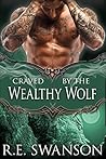Craved by the Wealthy Wolf