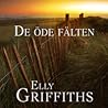 De öde fälten by Elly Griffiths
