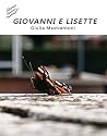 Giovanni e Lisette (Short Tales Vol. 1) (Italian Edition) Giovanni e Lisette (Short Tales Vol. 1) (Italian Edition)