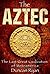 The Aztec by Duncan Ryan