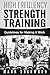 High Frequency Strength Training: Guidelines for Making it Work